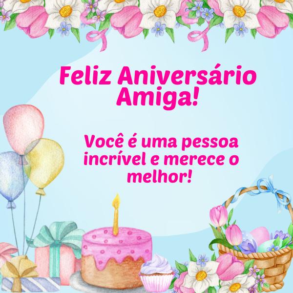 Mensagem de aniversario para amiga
